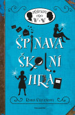 Špinavá školní hra Špinavá školní hra
