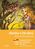 Alenka v říši divů A1/A2 (NJ–ČJ) Alenka v říši divů A1/A2 (NJ–ČJ)