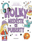 Holky, neděste se puberty Holky, neděste se puberty