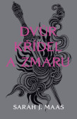 Dvůr křídel a zmaru Dvůr křídel a zmaru