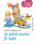 Já ještě nechci jít spát Já ještě nechci jít spát