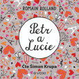 Petr a Lucie (audiokniha) Petr a Lucie (audiokniha)