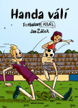 Fotbalový král: Handa válí Fotbalový král: Handa válí