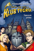 Klub Tygrů - Tajemná přilba Klub Tygrů - Tajemná přilba