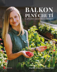 Balkon plný chutí Balkon plný chutí