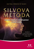 Silvova metoda ovládání mysli pro získání pomoci z druhé strany