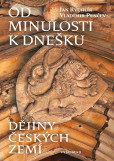 Od minulosti k dnešku Od minulosti k dnešku