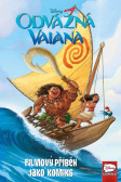 Odvážná Vaiana - Filmový příběh jako komiks Odvážná Vaiana - Filmový příběh jako komiks