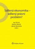 Sdílená ekonomika – sdílený právní problém Sdílená ekonomika – sdílený právní problém