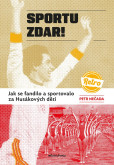Sportu zdar! Sportu zdar!