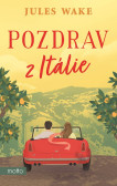Pozdrav z Itálie Pozdrav z Itálie