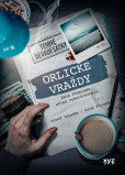 Orlické vraždy: Akce Přehrada očima vyšetřovatele Orlické vraždy: Akce Přehrada očima vyšetřovatele