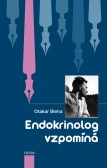 Endokrinolog vzpomíná Endokrinolog vzpomíná