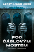 Pod ďáblovým mostem Pod ďáblovým mostem