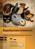 Rozprávky bratov Grimmovcov B1/B2 (NJ-SJ) Rozprávky bratov Grimmovcov B1/B2 (NJ-SJ)