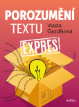 Porozumění textu expres Porozumění textu expres