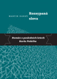 Rozsypaná slova Rozsypaná slova