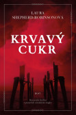 Krvavý cukr Krvavý cukr
