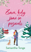 Zima, kdy jsme se poznali Zima, kdy jsme se poznali