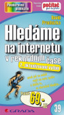 Hledáme na internetu Hledáme na internetu
