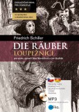 Die Räuber / Loupežníci