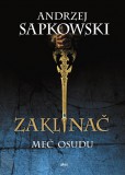 Zaklínač II.: Meč osudu Zaklínač II.: Meč osudu