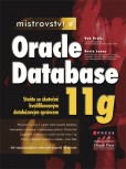 Mistrovství v Oracle Database 11g Mistrovství v Oracle Database 11g