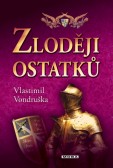 Zloději ostatků Zloději ostatků