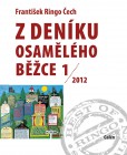 Z deníku osamělého běžce 1 Z deníku osamělého běžce 1