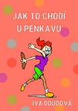Jak to chodí u Pěnkavů Jak to chodí u Pěnkavů