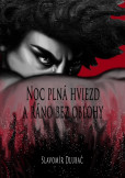 Noc plná hviezd a ráno bez oblohy Noc plná hviezd a ráno bez oblohy