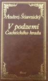 V podzemí Čachtického hradu V podzemí Čachtického hradu