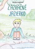 Zázračné jazierko Zázračné jazierko