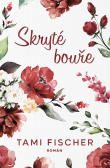 Skryté bouře Skryté bouře