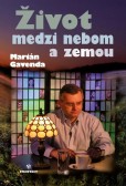 Život medzi nebom a zemou Život medzi nebom a zemou