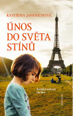 Únos do světa stínů