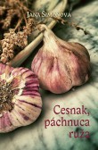 Cesnak, páchnuca ruža Cesnak, páchnuca ruža
