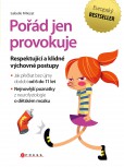 Pořád jen provokuje Pořád jen provokuje