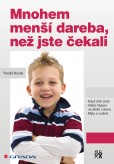 Mnohem menší dareba, než jste čekali Mnohem menší dareba, než jste čekali