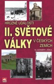 Hrůzné události 2. světové války v Čechách Hrůzné události 2. světové války v Čechách