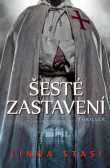 Šesté zastavení Šesté zastavení