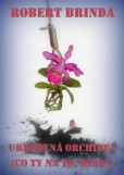 Ukradená orchidej Ukradená orchidej