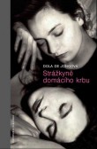 Strážkyně domácího krbu Strážkyně domácího krbu