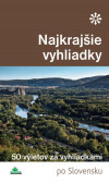 Najkrajšie vyhliadky Najkrajšie vyhliadky
