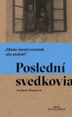 Poslední svedkovia Poslední svedkovia