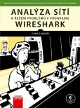 Analýza sítí a řešení problémů v programu Wireshark