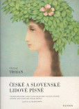 České a Slovenské Lidové Písně České a Slovenské Lidové Písně