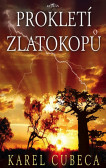 Prokletí zlatokopů Prokletí zlatokopů