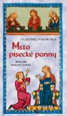 Msta písecké panny Msta písecké panny