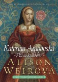 Kateřina Aragonská Kateřina Aragonská